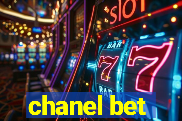 chanel bet